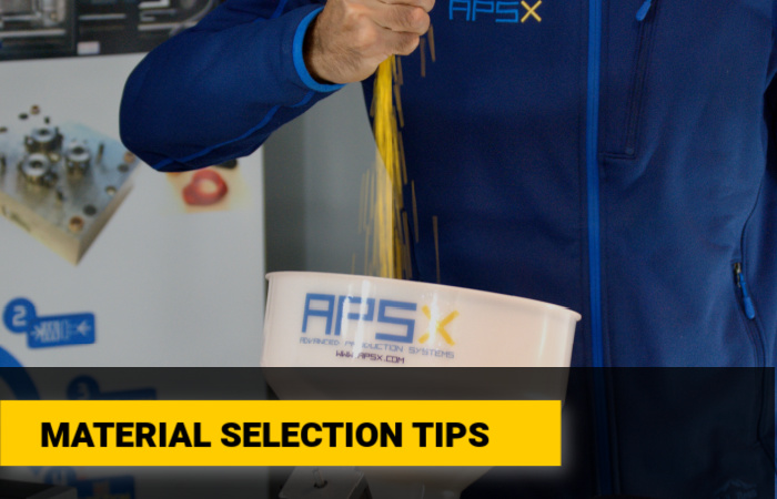 APSX-PIM Material Selection Tips